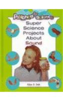 Super Science Projects about Sound