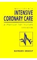 Meltzer's Intensive Coronary Care: A Manual for Nurses