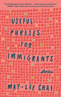 Useful Phrases for Immigrants: Stories(Bakwin Award)