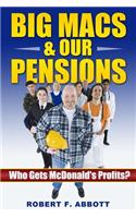 Big Macs & Our Pensions