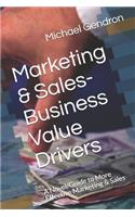 Marketing & Sales-Business Value Drivers