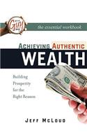 Achieving Authentic Wealth Workbook