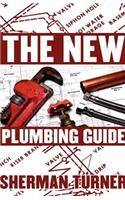 The New Plumbing Guide: (English)