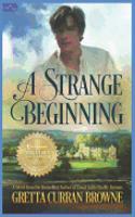 A Strange Beginning