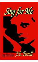 Sing for Me