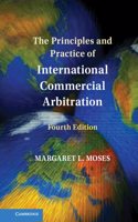 Principles and Practice of International Commercial Arbitration