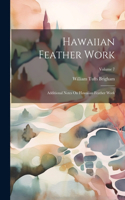 Hawaiian Feather Work