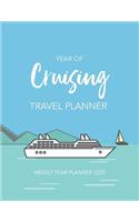 Year of Cruising Travel Planner: Weekly Year Planner 2020