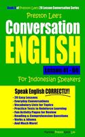 Preston Lee's Conversation English For Indonesian Speakers Lesson 41 - 60