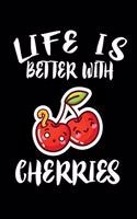 Life Is Better With Cherries: Animal Nature Collection