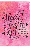 Heart Hustle Coffee!