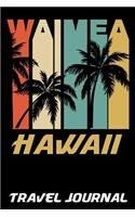 Waimea Hawaii Travel Journal
