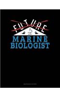 Future Marine Biologist