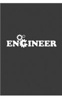 Engineer: 6x9 Notebook, 100 Pages graphpaper 5x5, joke original appreciation gag gift for graduation, college, high school, Funny congratulatory diary for you
