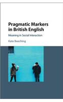 Pragmatic Markers in British English