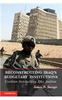 Reconstructing Iraq's Budgetary Institutions