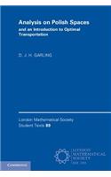 Analysis on Polish Spaces and an Introduction to Optimal Transportation