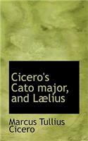 Cicero's Cato major, and Lælius