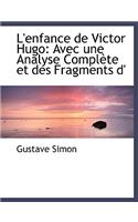 L'Enfance de Victor Hugo