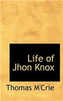Life of Jhon Knox: (English)
