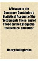 A Voyage to the Demerary, Containing a Statistical Account of the Settlements There, and of Those on the Essequebo, the Berbice, and Other: (English)
