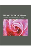 The Art of Retouching