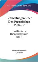 Betrachtungen Uber Den Preussischen Zolltarif