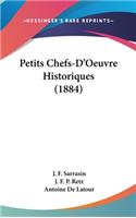 Petits Chefs-D'Oeuvre Historiques (1884)