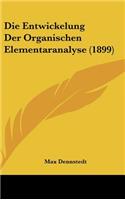Die Entwickelung Der Organischen Elementaranalyse (1899)