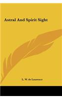 Astral and Spirit Sight