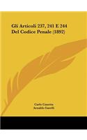 Gli Articoli 237, 241 E 244 del Codice Penale (1892)