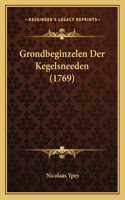 Grondbeginzelen Der Kegelsneeden (1769)