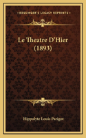 Le Theatre D'Hier (1893)