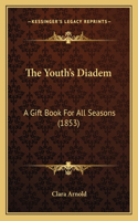 Youth's Diadem