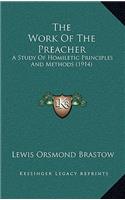 The Work Of The Preacher