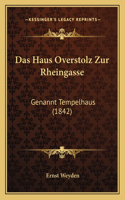 Haus Overstolz Zur Rheingasse