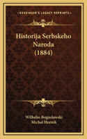 Historija Serbskeho Naroda (1884)