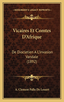 Vicaires Et Comtes D'Afrique