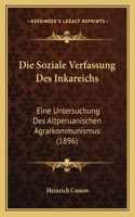 Soziale Verfassung Des Inkareichs