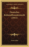 Deutsches Kolonialbeamtenrecht (1911)