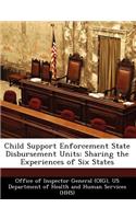 Child Support Enforcement State Disbursement Units