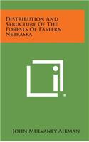 Distribution and Structure of the Forests of Eastern Nebraska