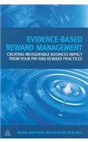 Evidence-Based Reward Management