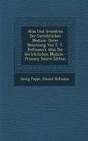 Atlas Und Grundriss Der Gerichtlichen Medizin