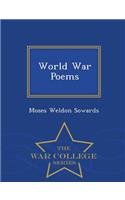 World War Poems - War College Series