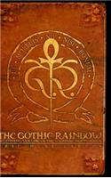 The Gothic Rainbow: Beginning Volume Of The Vampire Noctuaries (Hardcover)