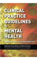 Clinical Practice Guidelines in Mental Health