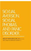 Sexual Aversion, Sexual Phobias and Panic Disorder