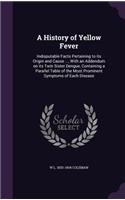 A History of Yellow Fever