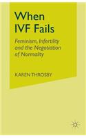 When IVF Fails